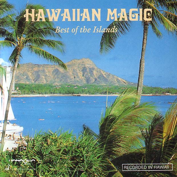 Hawaiian Magic - Best of the Islands by Various Artists album cover