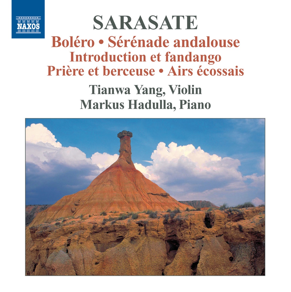 Sarasate: Violin and Piano Music, Vol. 3 by Markus Hadulla & Tianwa Yang album cover