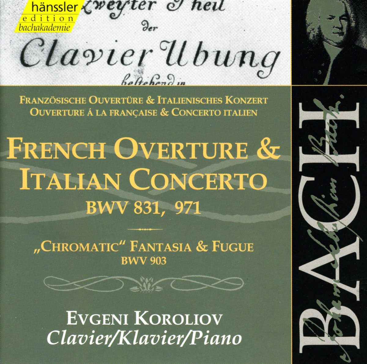 Bach, J.S.: French Overture, Bwv 831 - Italian Concerto, Bwv 971 by Evgeni Koroliov album cover