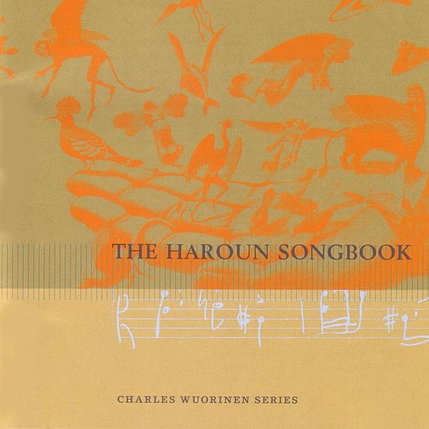 The Haroun Songbook (Charles Wuorinen Series) by Elizabeth Farnum album cover