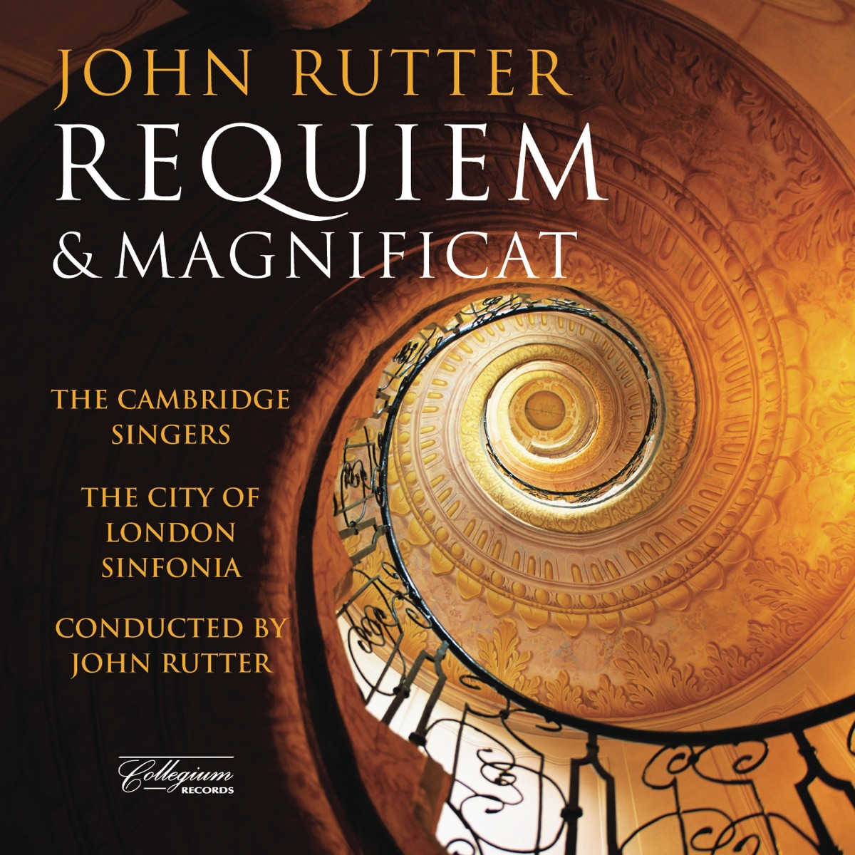 Rutter: Requiem - Magnificat by Caroline Ashton, Quentin Poole, Stephen Orton, Donna Deam, The Cambridge Singers, John Rutter, City of London Sinfonia & Patricia Forbes album cover