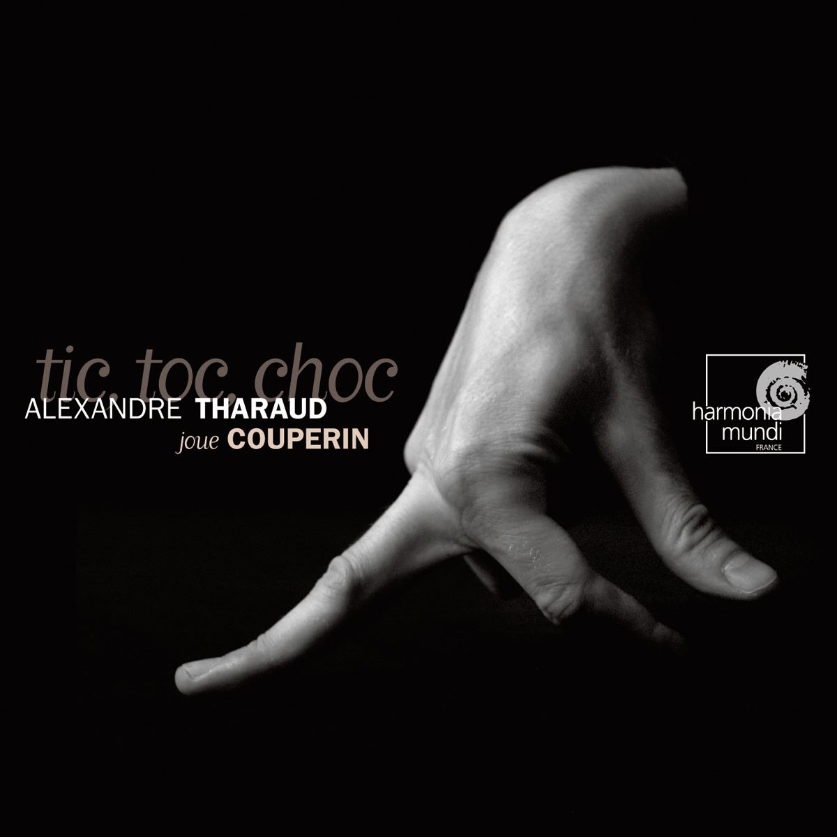 Couperin: Tic Toc Choc by Alexandre Tharaud album cover