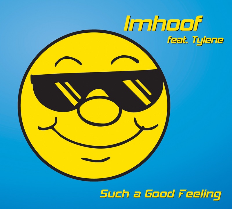 Such a Good Feeling by Imhoof album cover
