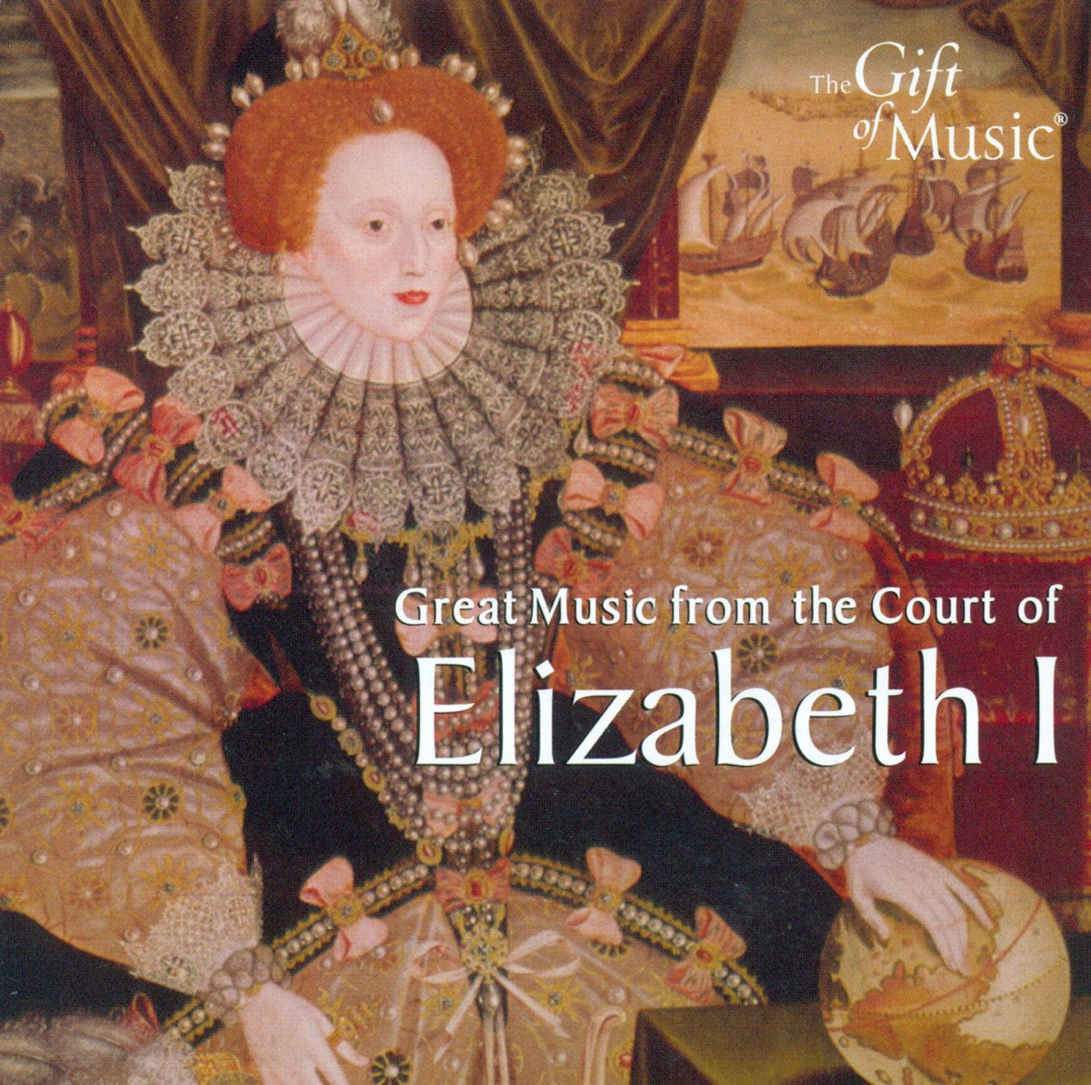 Great Music from the Court of Elizabeth I by Elizabethan Consort & Sara Stowe album cover