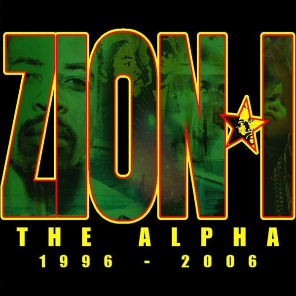 The Alpha - (1996-2006) [Digital Box Set] by Zion I album cover