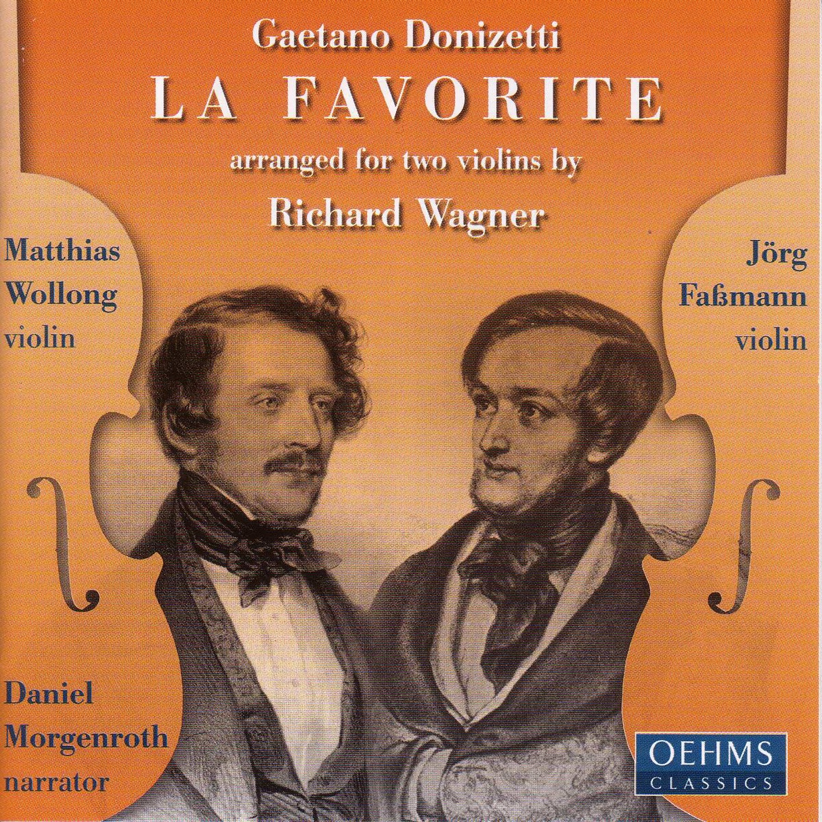 Donizetti: La Favorite (Arr. for Violin Duet By R. Wagner) by Daniel Morgenroth, Mathias Wollong & Jorg Fassman album cover