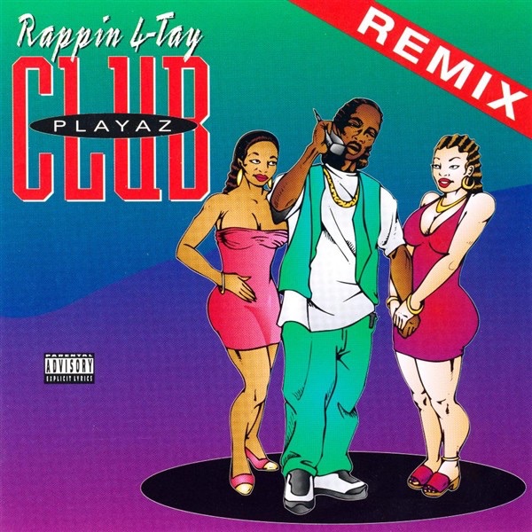 Playaz Club (Remix) by Rappin' 4-Tay album cover