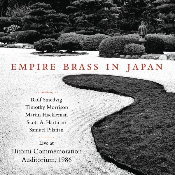 Empire Brass in Japan (Live at Hitomi Commemoration Auditorium, 1986) by Empire Brass Quintet album cover