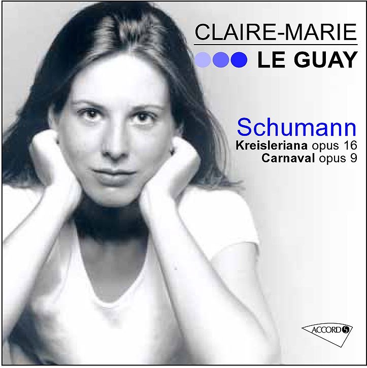 Schumann: Kreisleriana, Op. 16 & Carnaval, Op. 9 by Claire-Marie Le Guay album cover