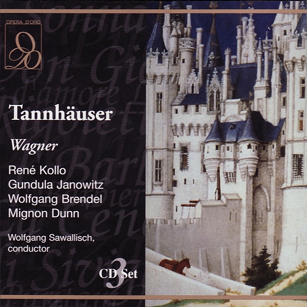 Wagner: Tannhäuser by René Kollo, Gundula Janowitz, Wolfgang Brendel, Mignon Dunn, RAI Symphony Orchestra, Rome & Prague Philharmonic Chorus & Wolfgang Sawallisch album cover