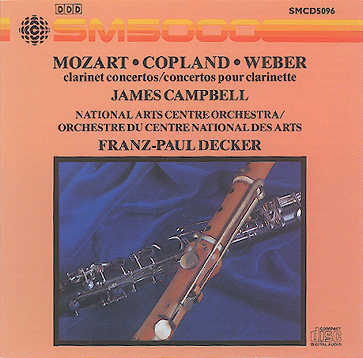 Mozart - Copland - Weber: Clarinet Concertos by James Campbell, Franz-Paul Decker & Canada's National Arts Centre Orchestra album cover