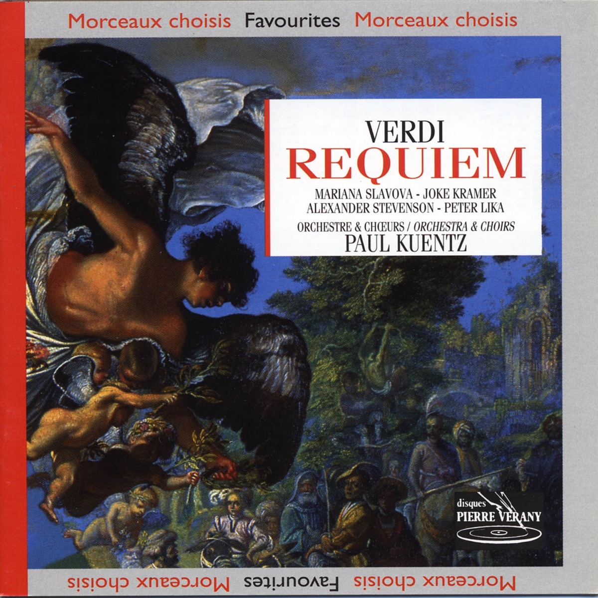 Verdi : Requiem by Orchestre de Paul Kuentz, Marianne Slavova, Joke Kramer, Alexander Stevenson & Peter Lika album cover