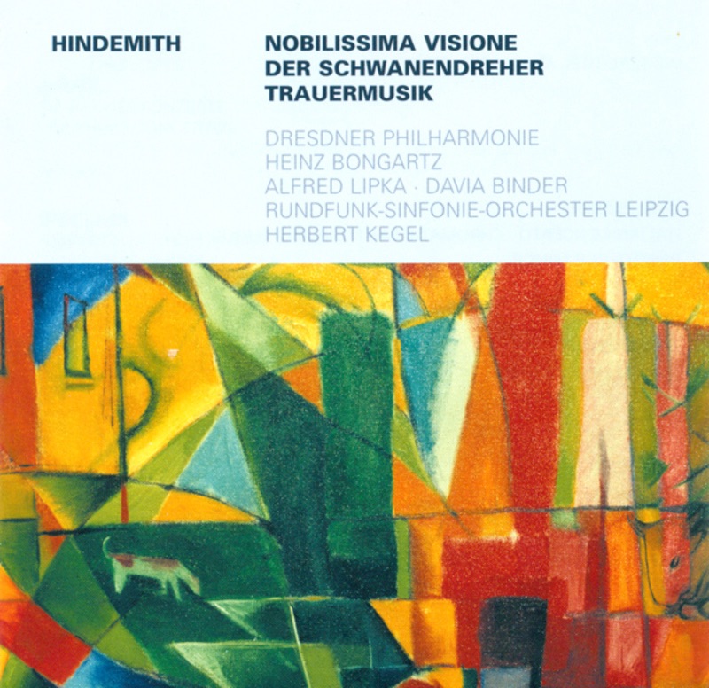 Hindemith: Nobilissima Visione, Der Schwanendreher & Trauermusik by Herbert Kegel & Heinz Bongartz album cover