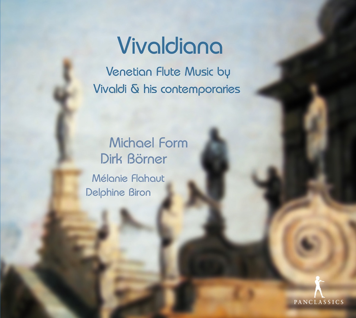 Vivaldiana: Venetian Flute Music By Vivaldi & His Contemporaries by Mélanie Flahaut, Dirk Börner, Michael Form & Delphine Biron album cover