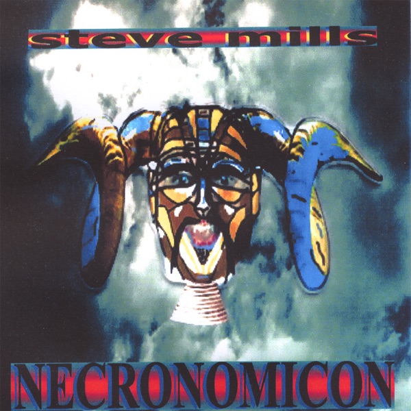 Necronomicon by Steve Mills album cover