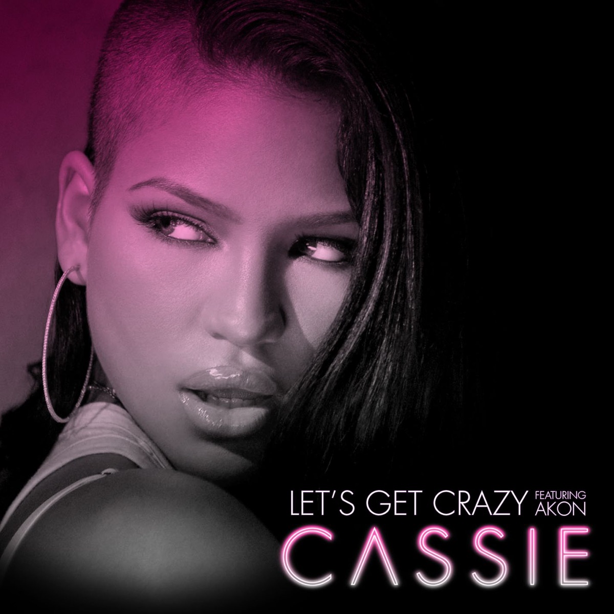 Let's Get Crazy (feat. Akon) - Single by Cassie album cover
