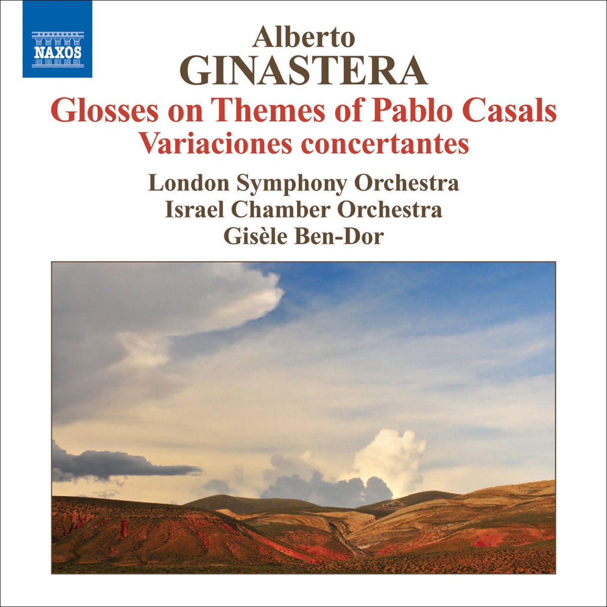 Ginastera, A.: Glosses Sobre Temes de Pau Casals - Variaciones Concertantes by Gisèle Ben-Dor album cover