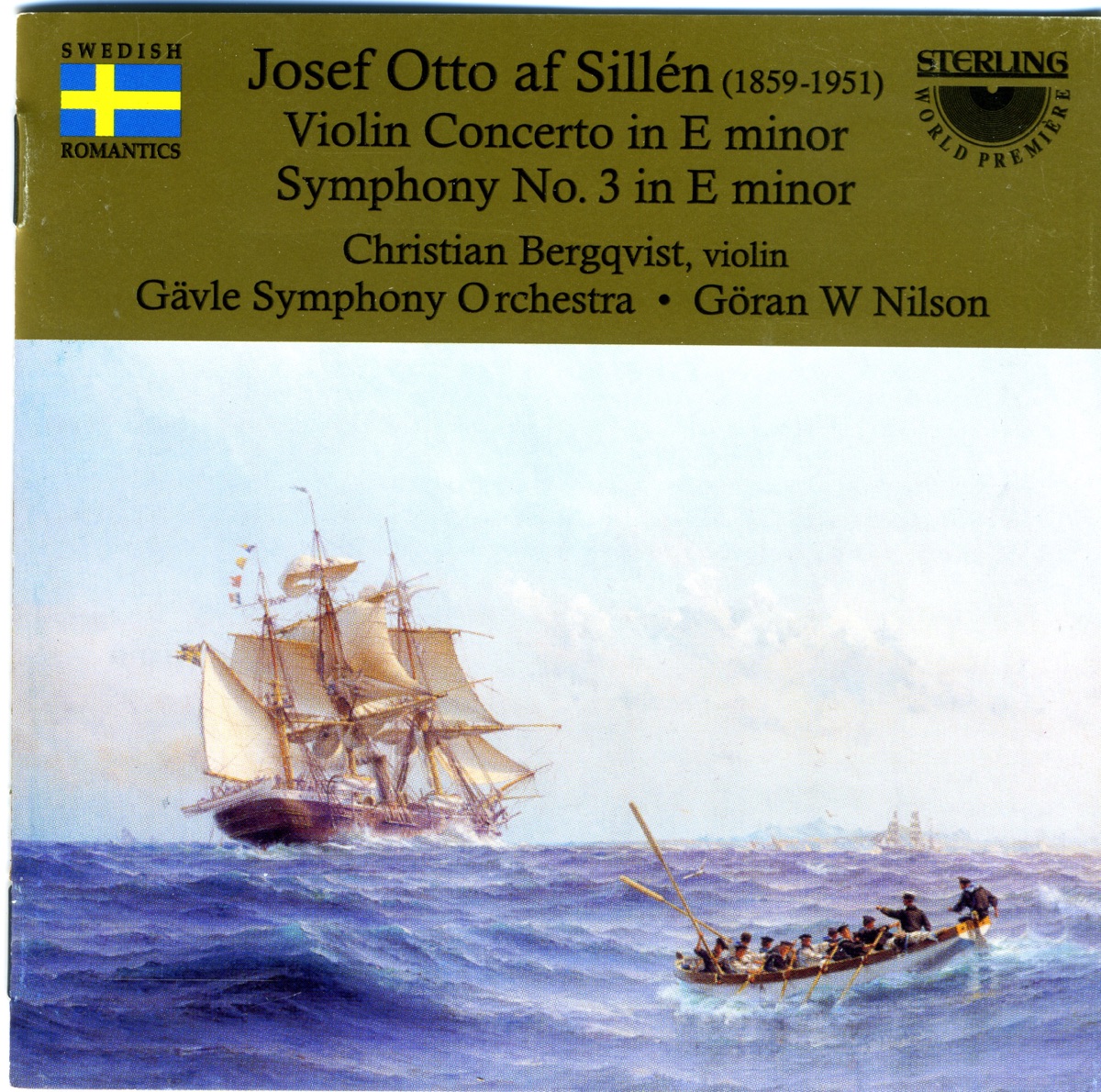 Josef Otto Af Sillen: Violin Concerto In E-Minor; Symphony No. 3 In E by Gävle Symphony Orchestra, Christian Bergqvist & Goran W Nilson album cover
