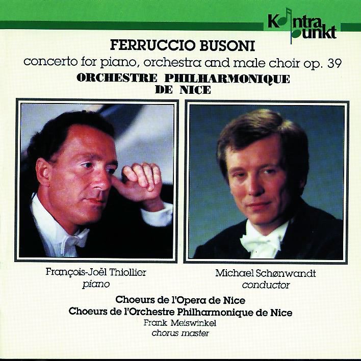 Busoni: Piano Concerto Opus 39 by Orchestre Philharmonique de Nice, François-Joël Thiollier & Michael Schønwandt album cover