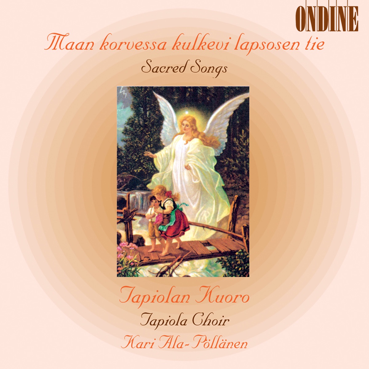 Maan korvessa kulkevi lapsosen tie by Tapiola Choir, Kari Ala-Pöllänen & Sinikka Kontio album cover
