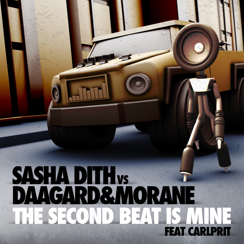 The Second Beat Is Mine (feat. Carlprit) - EP by Daagard & Morane & Sasha Dith album cover