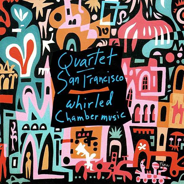 Whirled Chamber Music by Quartet San Francisco album cover