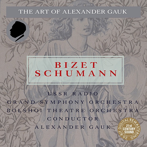 Schumann: Concertstuck for Four Horns and Orchestra - Bizet: Dramatic Overture "Motherland" (Digital Only) by Alexander Gauk, Yacov Shapiro, Boris Afanasiev & USSR Radio Grand Symphony Orchestra album cover