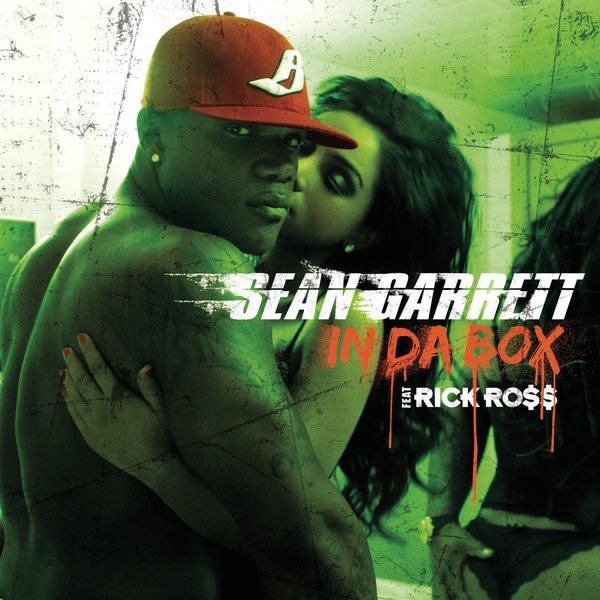 In da Box (feat. Rick Ross) - Single by Sean Garrett album cover