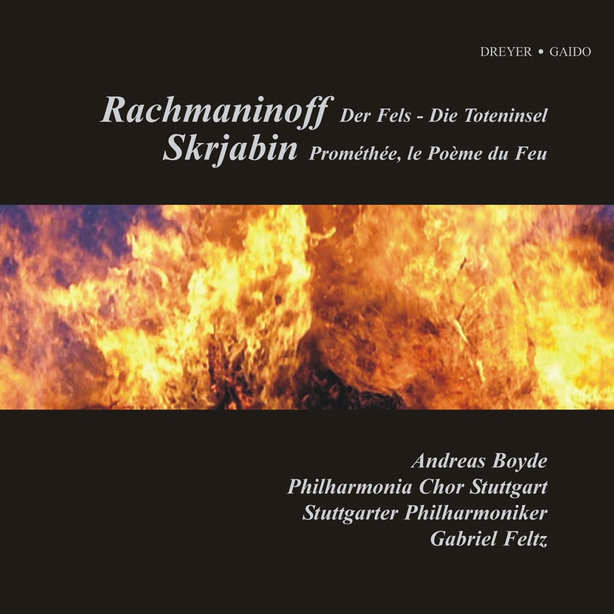 Rachmaninov: The Rock - The Isle of the Dead - Scriabin: Prometheus by Stuttgart Philharmonic Orchestra, Gabriel Feltz, Andreas Boyde, Kay Johannsen & Stuttgart Philharmonia Choir album cover