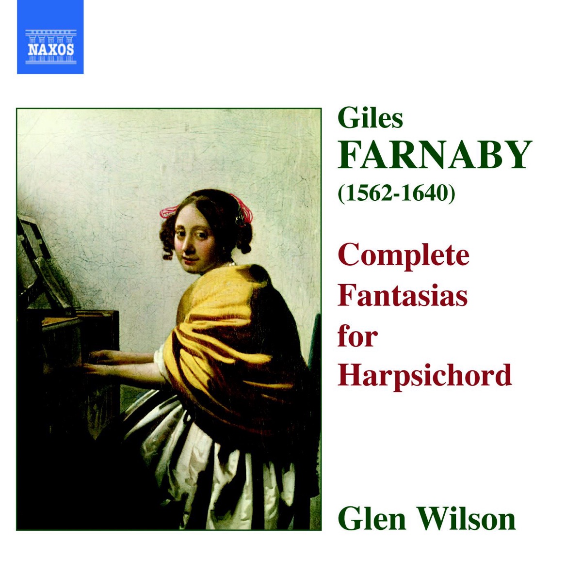 Farnaby: Complete Harpsichord Fantasias by Glen Wilson album cover