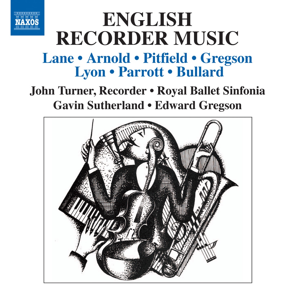 English Recorder Music by Royal Ballet Sinfonia, John Turner, Gavin Sutherland & Edward Gregson album cover
