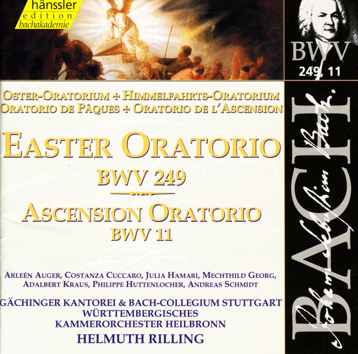 Bach, J.S.: Easter Oratorio, Bwv 249 - Ascension Oratorio, Bwv 11 by Arleen Auger, Adalbert Kraus, Philippe Huttenlocher, Julia Hamari, Gächinger Kantorei Stuttgart, Helmuth Rilling, Stuttgart Bach Collegium, Andreas Schmidt, Costanza Cuccaro, Mechthild Georg & Württemberg Chamber Orchestra Heilbronn album cover