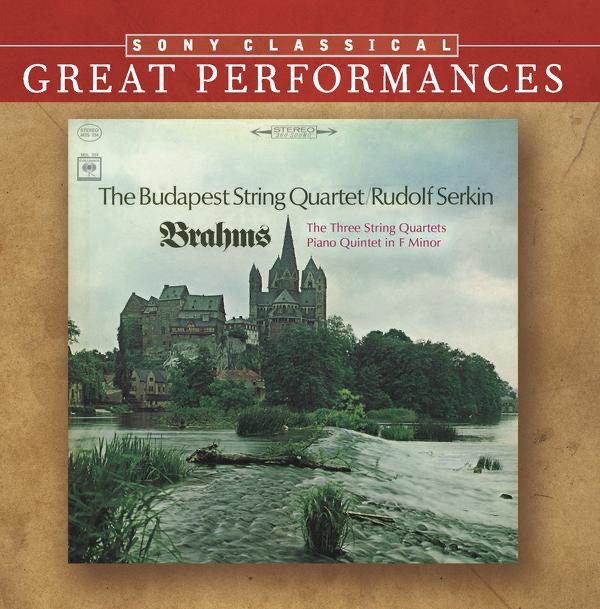 Brahms: the Three String Quartets, Op. 51 & Op. 67; Piano Quintet In F Minor, Op. 34 [Great Performances] by Rudolf Serkin & Budapest String Quartet album cover