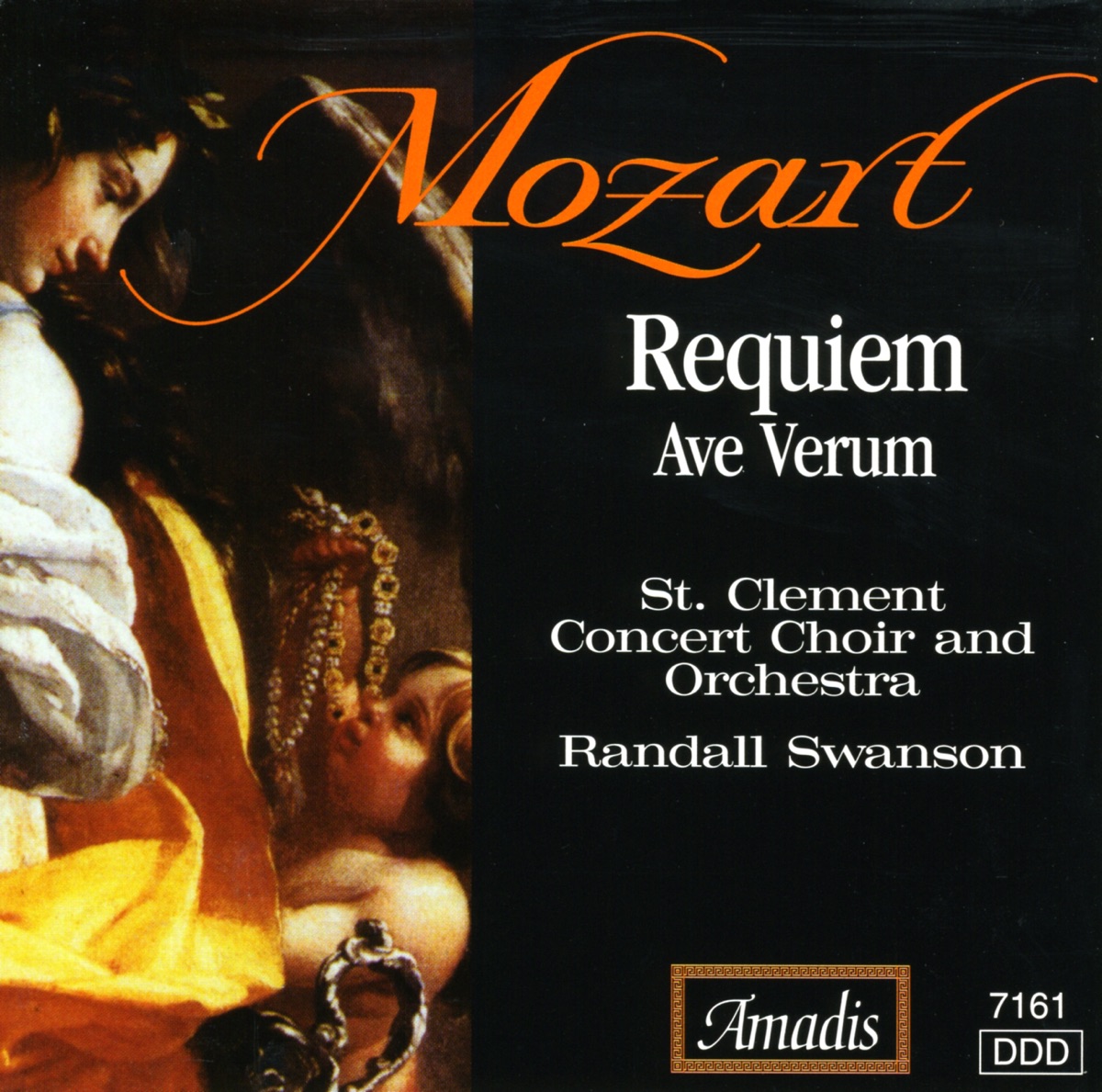 Mozart: Requiem - Ave Verum Corpus - Haydn: Te Deum by Patrice Michaels Bedi, Amy Anderson, Kurt Hansen, Robert Heitzinger, St. Clement Concert Choir, Randall Swanson & St. Clement Concert Orchestra album cover