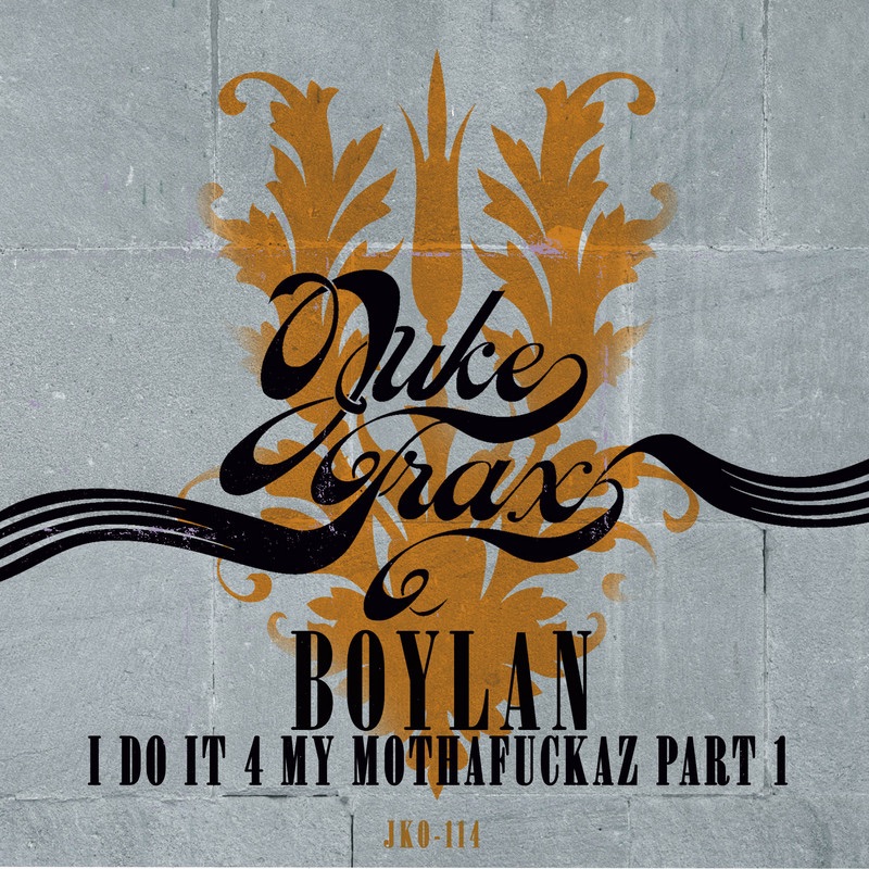 I Do it 4 My Motafuckaz Part 1 by Boylan album cover