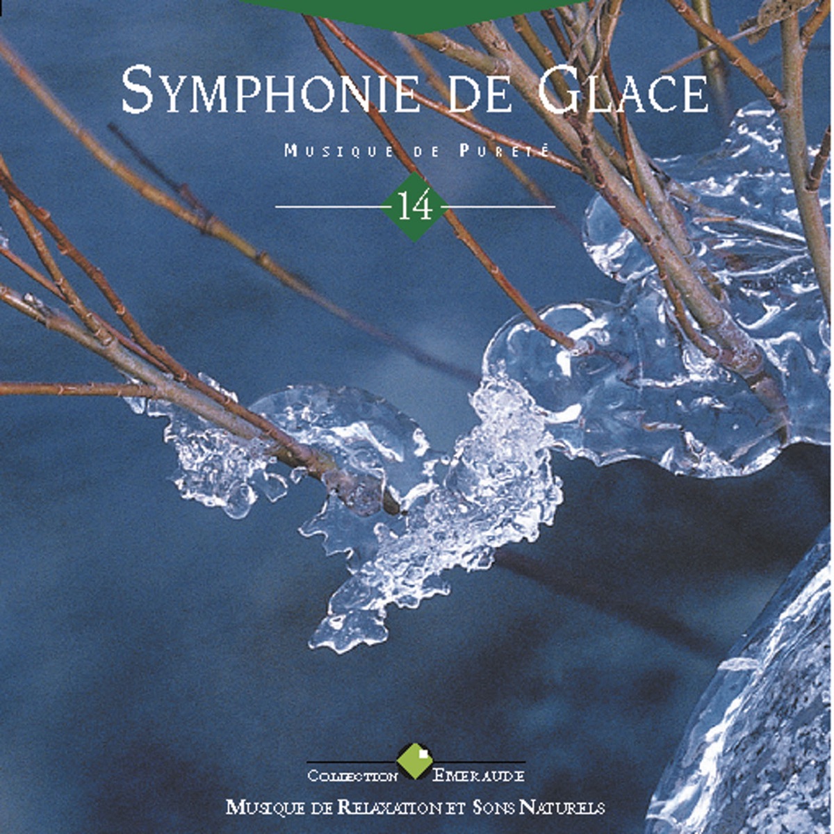 Emeraude: Symphonie de glace by Laurent Dury album cover