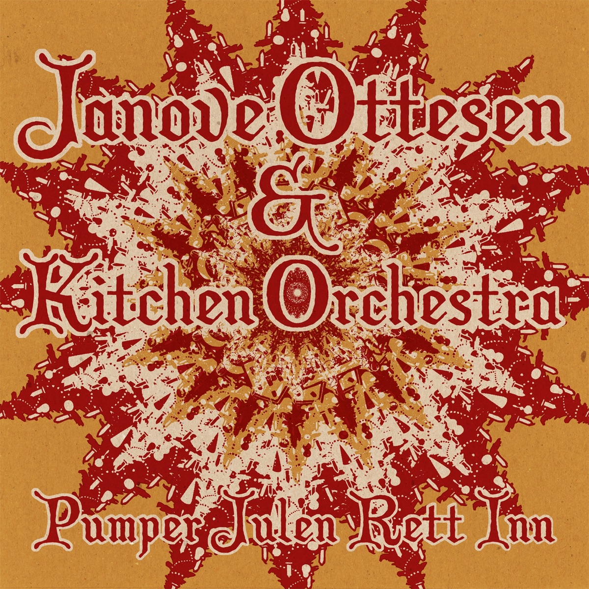 Pumper Julen rett inn - Single by Janove Ottesen & Kitchen Orchestra album cover