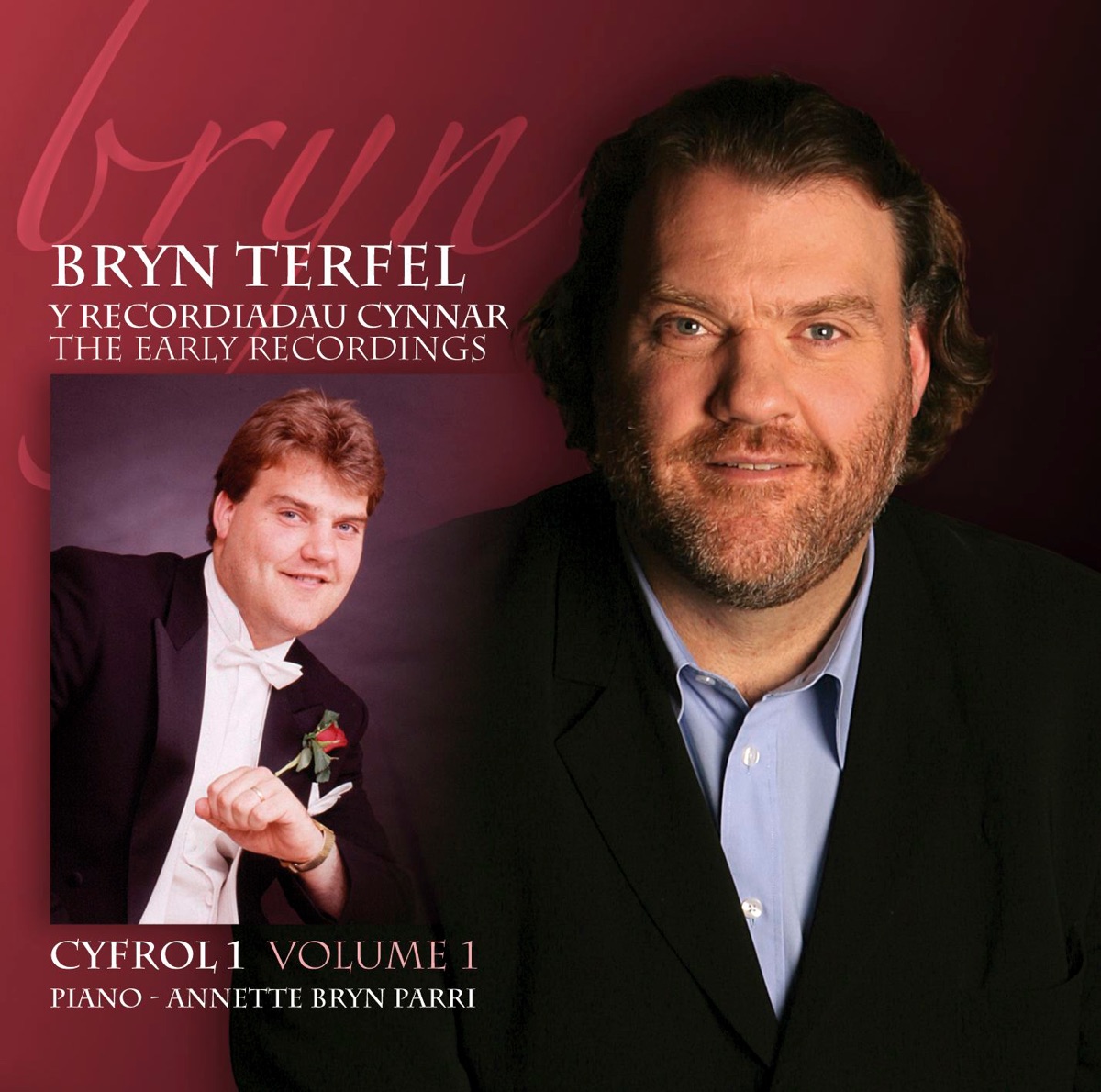 Y Recordiau Cynnar - Cyfrol 1 by Annette Bryn Parri & Bryn Terfel album cover