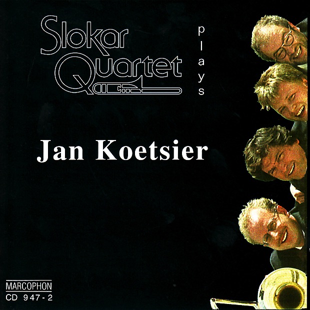Slokar Quartet Plays Jan Koetsier by Slokar Trombone Quartet album cover