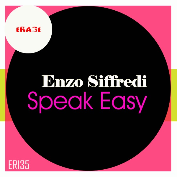 Speak Easy - Single by Enzo Siffredi album cover