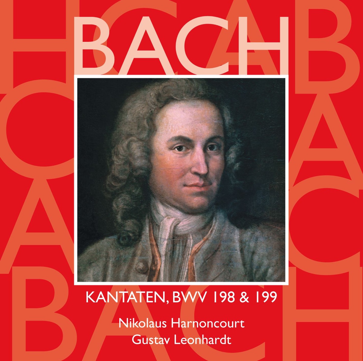 Bach, JS: Sacred Cantatas, BWV Nos. 198 & 199 by Barbara Bonney, Collegium Vocale Gent, Concentus Musicus Wien, Gustav Leonhardt, Hanover Boys' Choir, Harry van der Kamp, Heinz Hennig, Jan Patrick O'Farrell, John Elwes, Leonhardt-Consort, Nikolaus Harnoncourt & Philippe Herreweghe album cover