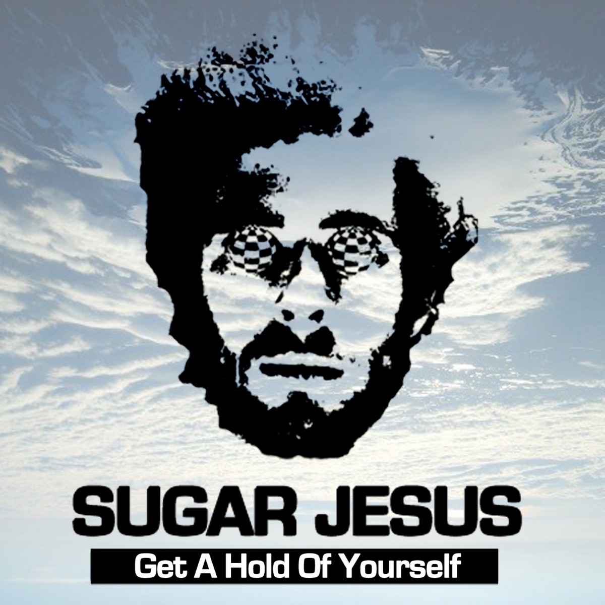 Get a Hold of Yourself - Single by Sugar Jesus album cover