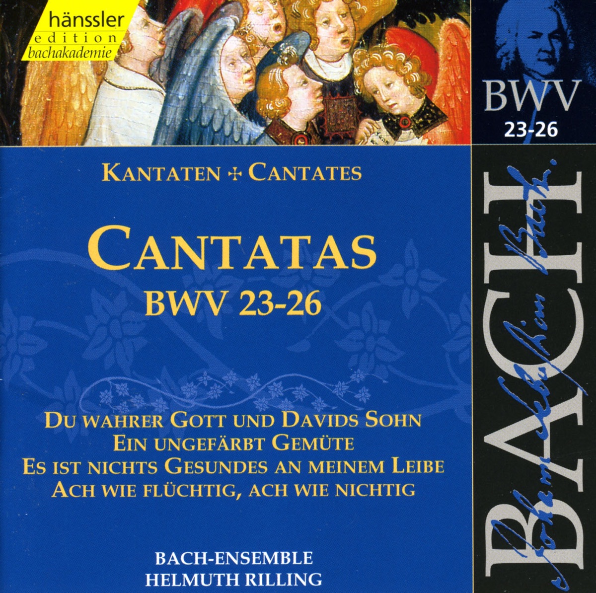 Bach, J.S.: Cantatas, Bwv 23-26 by Arleen Auger, Helen Watts, Aldo Baldin, Niklaus Tüller, Gächinger Kantorei Stuttgart, Helmuth Rilling, Stuttgart Bach Collegium, Adalbert Kraus, Walter Heldwein, Philippe Huttenlocher & Doris Soffel album cover