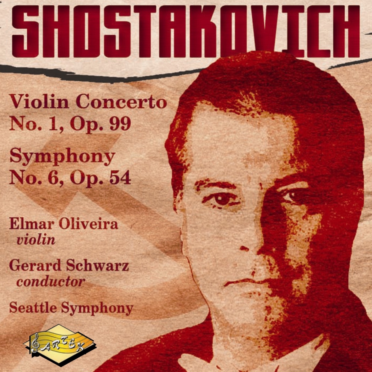 Shostakovich: Violin Concerto No. 1 - Symphony No. 6 by Elmar Oliveira, Seattle Symphony & Gerard Schwarz album cover