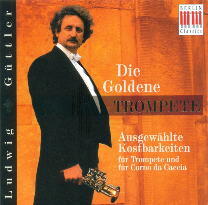 Sprenger, Hertel, Telemann, Haydn, Mozart & Torelli: Trumpet and Corno Da Caccia Concert by Ludwig Guettler album cover