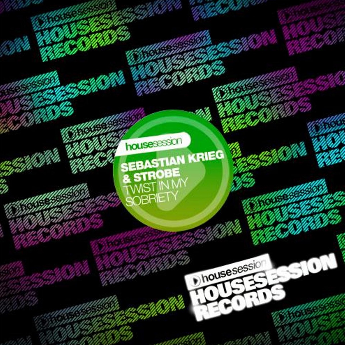Twist In My Sobriety by Sebastian Krieg & Strobe album cover