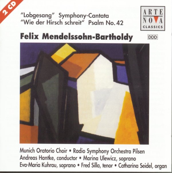 Mendelssohn-Bartholdy: Sym. 2 "Lobgesang"/Psalm op. 42 by Andreas Hantke & Radio Symphony Orchestra Pilsen album cover