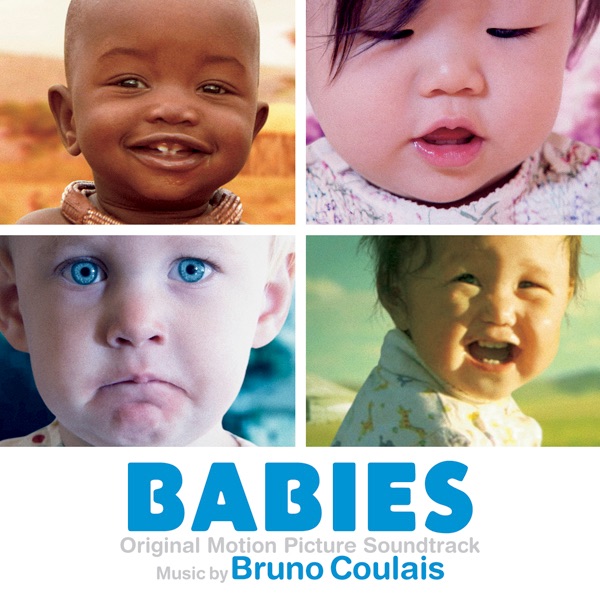 Babies (Original Motion Picture Soundtrack) by Bruno Coulais album cover