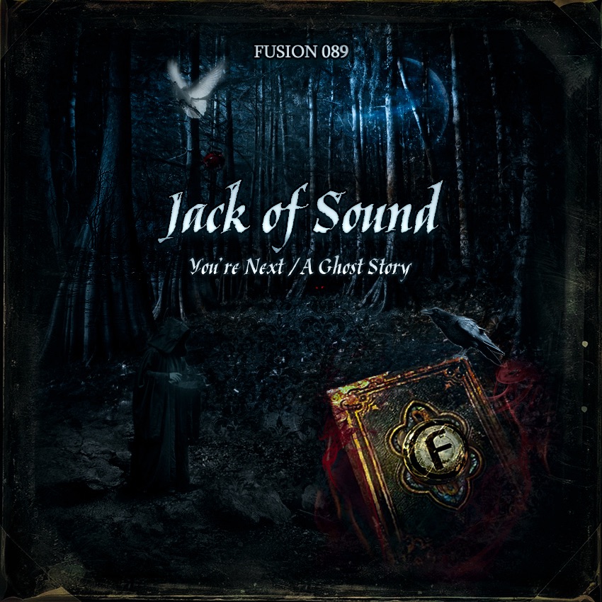 You're Next / a Ghost Story by Jack of Sound album cover