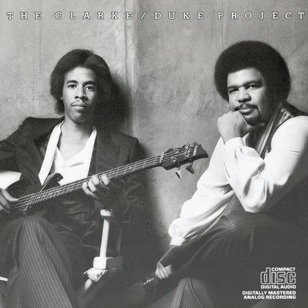 The Clarke / Duke Project by Stanley Clarke album cover